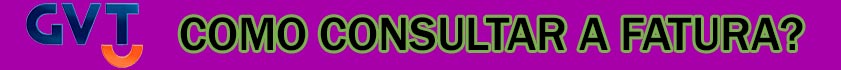 GVT Fatura